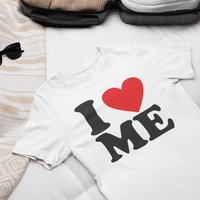 I LOVE ME SHIRT